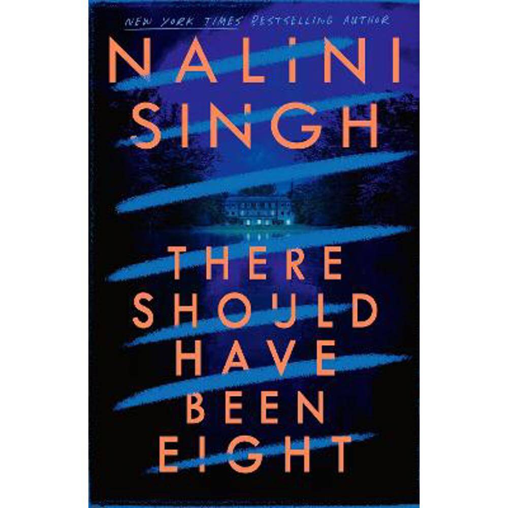 There Should Have Been Eight (Paperback) - Nalini Singh